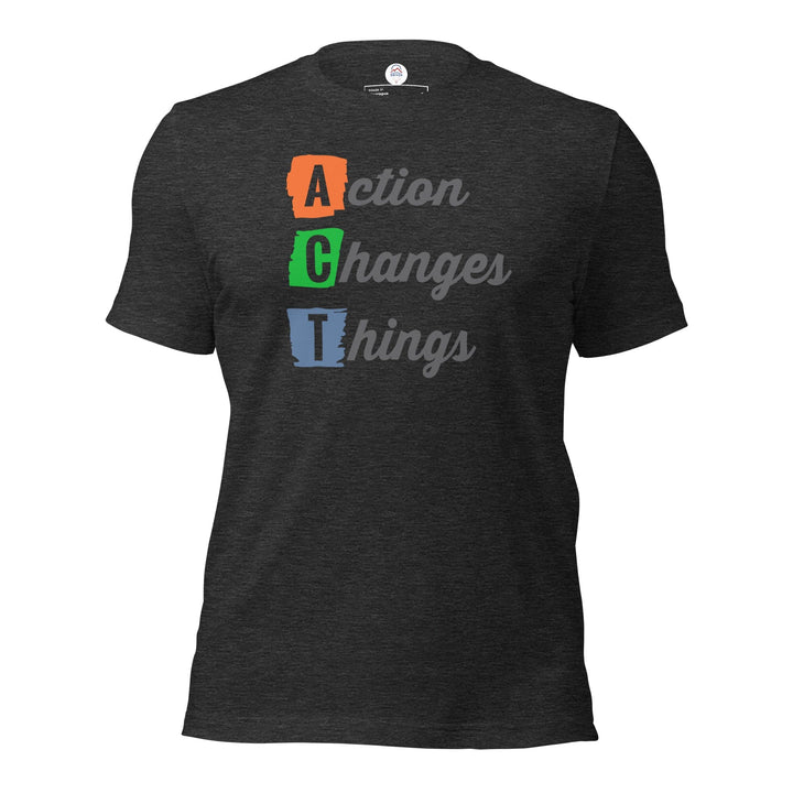 My Driven Threads Motivational T Shirt The ACT Tee